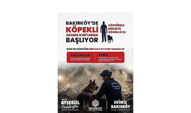 Bakırköy Belediyesi, afetlere hazırlık çalışmalarını güçlendirmek amacıyla köpeğiyle birlikte arama