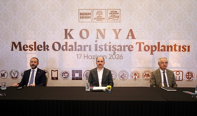 Konya Büyükşehir Belediye Başkanı Uğur İbrahim Altay, Konya’daki meslek odalarının