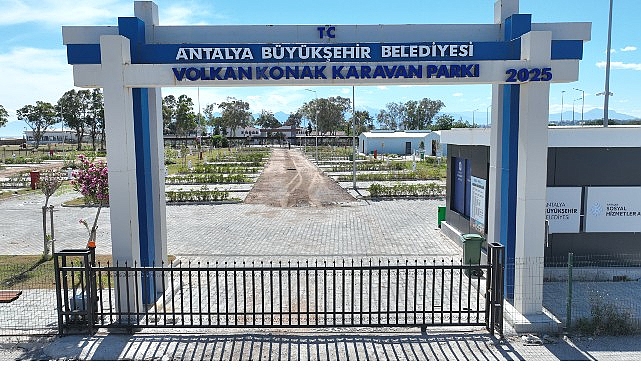 Antalya Büyükşehir Belediyesi, karavan turizmine yönelik projelerine bir yenisini daha