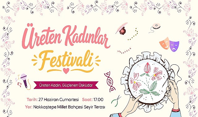 Üsküdar Belediyesi, kadınların üretim gücünü, girişimcilik yolculuklarını ve dayanışma kültürünü