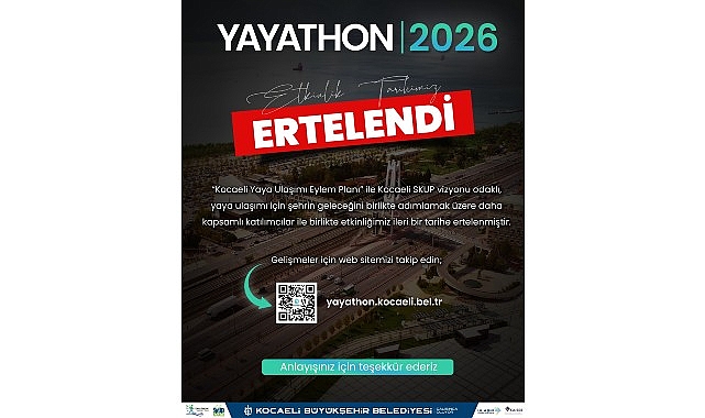 Yayathon ileri bir tarihe ertelendi Kocaeli Büyükşehir Belediyesi tarafından düzenlenmesi planlanan Yayathon, daha geniş paydaş