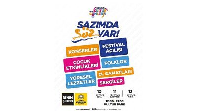Konya Büyükşehir Belediyesi tarafından “Sazımda Söz Var” sloganıyla 10-12 Temmuz