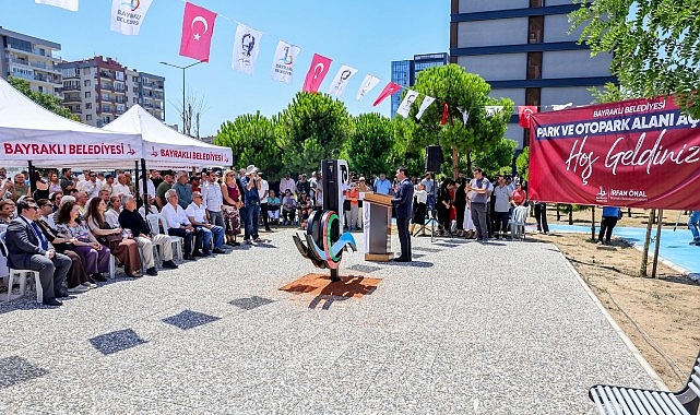 Bayraklı’ya Yeni Park Ve Otopark Bayraklı Belediyesi, Soğukkuyu Mahallesi’nde yapımını tamamladığı Mehmet Ali Sarızeybekler Parkı