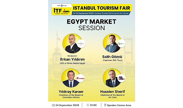 İstanbul Turizm Fuarı’nda Mısır Turizm Pazarı Masaya Yatırılacak Havacılık devleri, otel zincirlerinin üst düzey yöneticileri ve DMC firma