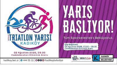 Kadıköy Belediyesi ile Türkiye Triatlon Federasyonu iş birliğiyle 2 Ağustos'ta