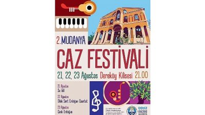 Mudanya Caz Festivali, 21, 22 ve 23 Ağustos tarihlerinde Dereköy