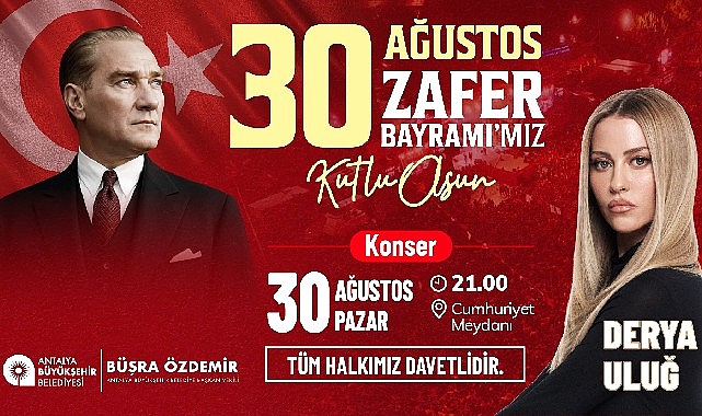 Antalyalılar, 30 Ağustos’ta büyük zaferin gururunu ve bayramın coşkusunu Cumhuriyet
