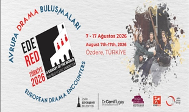 Avrupa Drama Buluşmaları 2026 Uluslararası Drama Kampı, bu yıl İzmir’de