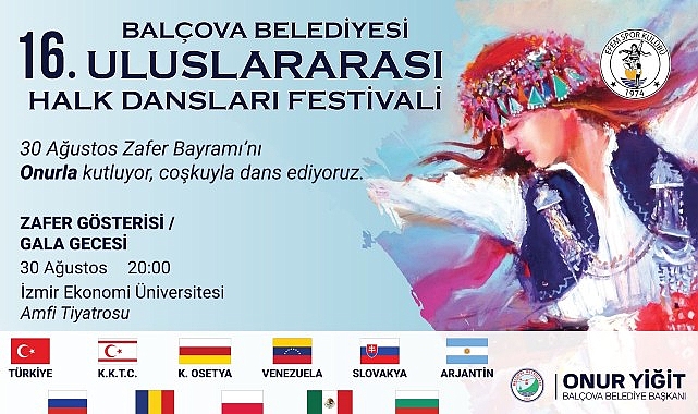 Balçova’da Zafer Coşkusu Dünyayı Buluşturacak Balçova Belediyesi, 30 Ağustos Zafer Bayramı’nı bu yıl uluslararası bir