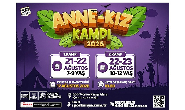 Konya Büyükşehir, Aile Bağlarını Güçlendiren Kamp Buluşmalarına “Anne-Kız Kampı” ile Devam Ediyor Konya Büyükşehir Belediyesi, aile bağlarını güçlendirmek amacıyla düzenlediği kamplara Anne-Kız