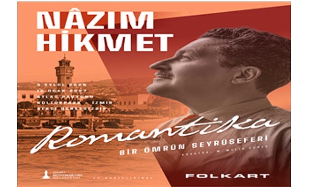 Nâzım Hikmet’in Türkiye’deki en kapsamlı sergisi 95. İEF ile birlikte açılacak İzmir Büyükşehir Belediyesi’nin katkıları ve ev sahipliğinde, Folkart’ın yapımcılığını üstlendiği