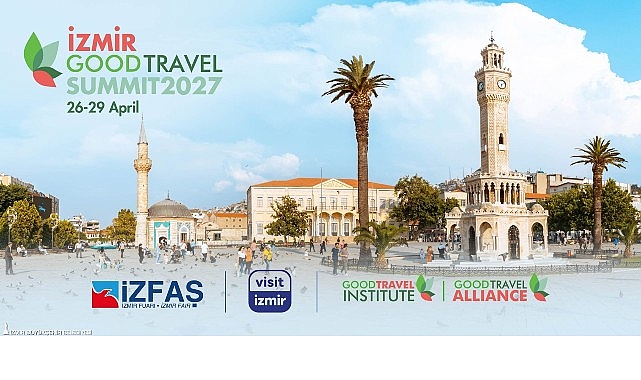Turizm dünyası 2027’de İzmir’de buluşacak İzmir, sürdürülebilir turizm alanındaki deneyimini dünyanın dört bir yanından gelecek