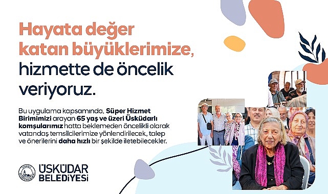 Üsküdar Belediyesi’nden 65 Yaş ve Üzeri Komşulara Öncelikli Hizmet Üsküdar Belediyesi Süper Hizmet Birimini arayan 65 yaş ve üzeri