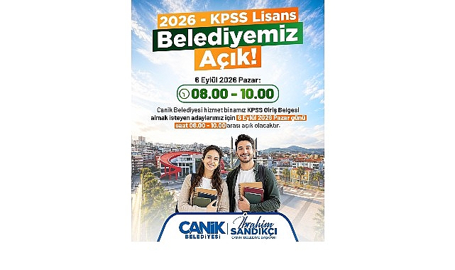 Canik Belediyesi’nden KPSS Nöbeti Hafta sonu gerçekleştirilecek 2026 KPSS-Lisans adayları için sahada olacak Canik