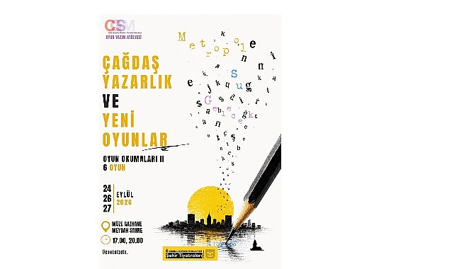 ÇGSM Oyun Yazım Atölyesinden 6 Yeni Oyun Okuması Şehir Tiyatroları Çağdaş Gösteri Sanatları Merkezi (ÇGSM) tarafından 2025–2026 sezonunda