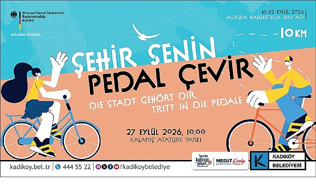 Kadıköy’de “Şehir Senin, Pedal Çevir” etkinliği Avrupa Hareketlilik Haftası kapsamında düzenlenecek “Şehir Senin, Pedal Çevir” etkinliğinde