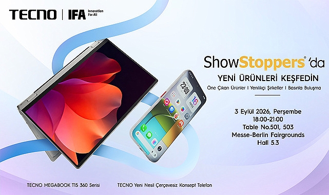Yapay zeka odaklı teknoloji devi TECNO, IFA ShowStoppers® 2026’da dünyanın