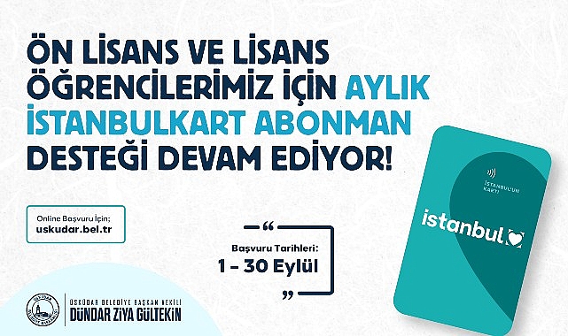 Üsküdar’da üniversite öğrencilerine ulaşım desteğinde başvuru süresi 30 Eylül’e uzatıldı Üsküdar Belediyesi’nin ön lisans ve lisans öğrencilerine yönelik aylık İstanbulkart
