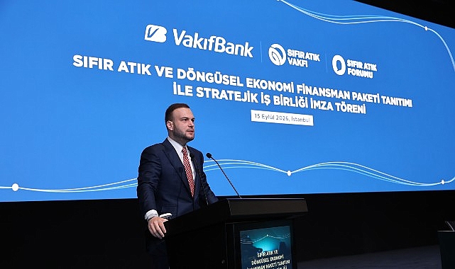 VakıfBank’tan Döngüsel Ekonomiye 10 milyar liralık Finansman Desteği VakıfBank, Sıfır Atık Vakfı iş birliğiyle şirketlerin ve kamu kurumlarının