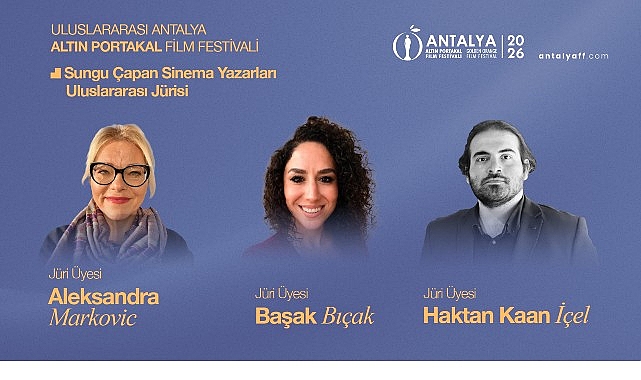 Altın Portakal’da Sungu Çapan Sinema Yazarları Jüri Üyeleri Belli Oldu 63. Uluslararası Antalya Altın Portakal Film Festivali, duayen sinema yazarı