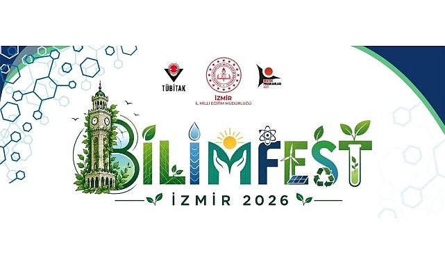 İzmir İl Millî Eğitim Müdürlüğü yürütücülüğünde, TÜBİTAK 4007 Bilim Şenlikleri