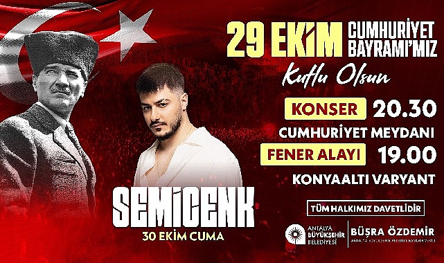 Antalya Büyükşehir Belediyesi tarafından 29 Ekim Cumhuriyet Bayramı kapsamında düzenlenecek