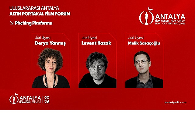 Film Forum’da Jüri Üyeleri Açıklandı! 63. Uluslararası Antalya Altın Portakal Film Festivali kapsamında yer alan,