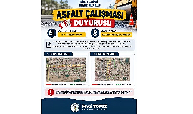 Kuva-İ Milliye Caddesi’nde gerçekleştirilecek asfalt çalışmaları öncesinde vatandaşlara duyuru Milas Belediyesi, ilçe genelinde ulaşım konforunu artırmak ve yıpranan yolları