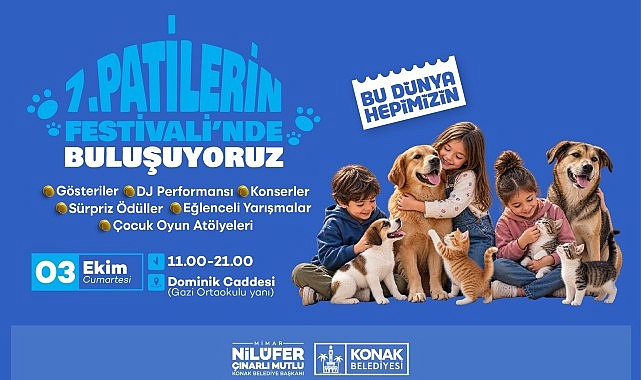 Patilerin Festivali 7’nci kez İzmirlilerle buluşuyor Konak Belediyesi’nin her yıl heyecanla beklenen en sevimli etkinliği Patilerin